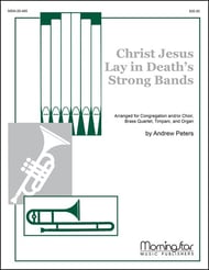 Christ Jesus Lay in Death's Strong Bands SATB/ Brass Quintet/ Timpani/ Organ/ Oboe cover Thumbnail
